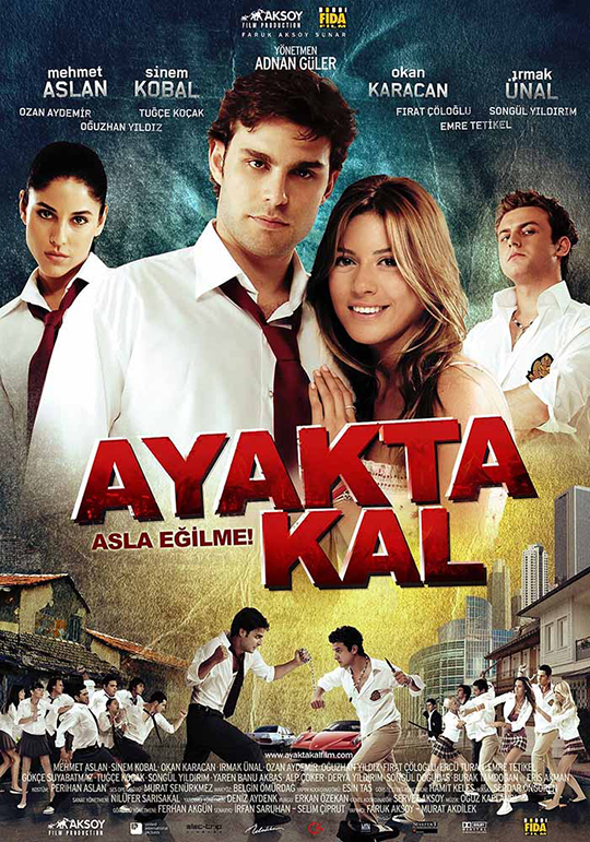 AYAKTA KAL